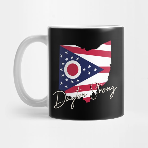 Dayton Strong - Ohio Flag Map by snapoutofit